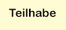 Teilhabe